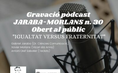 «Igualtat versus fraternitat»: gravació del streaming de la «conversa a la frontera» de Santa Anna